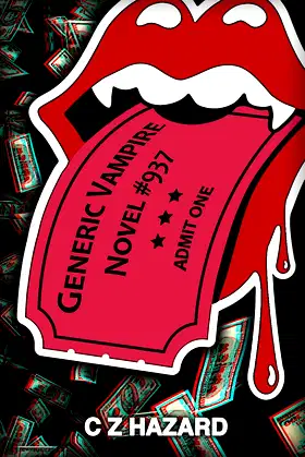 Generic Vampire Novel #937: Part One - American Sexy poster