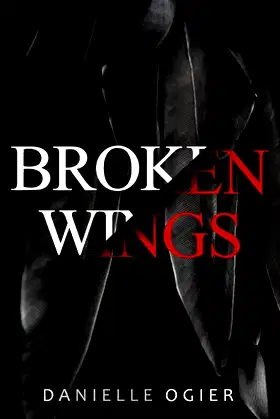 Broken Wings: A Vampire Romance poster