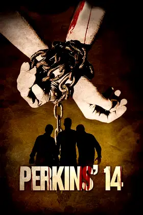 Perkins' 14 poster