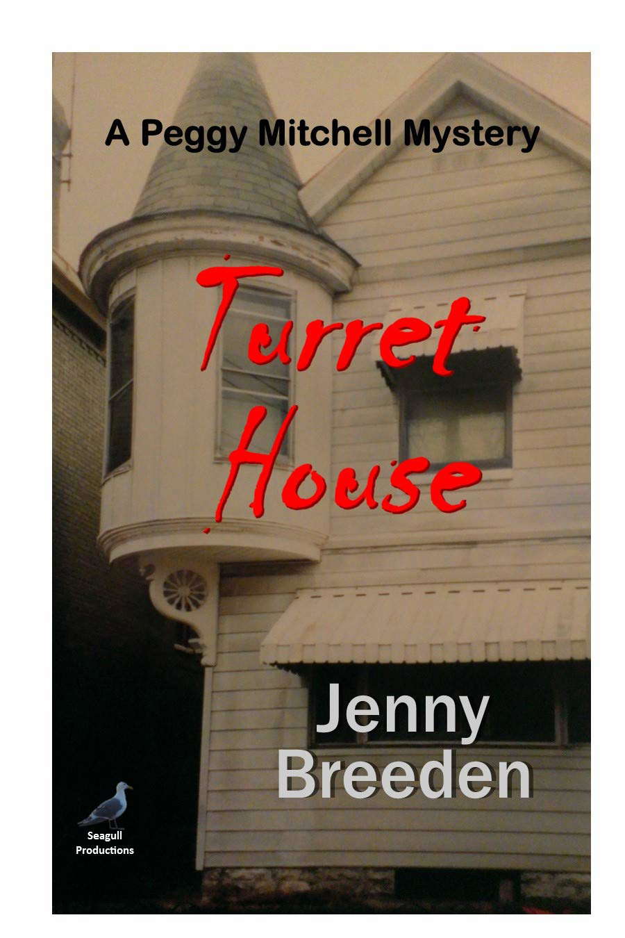 Turret House: A Peggy Mitchell Mystery poster