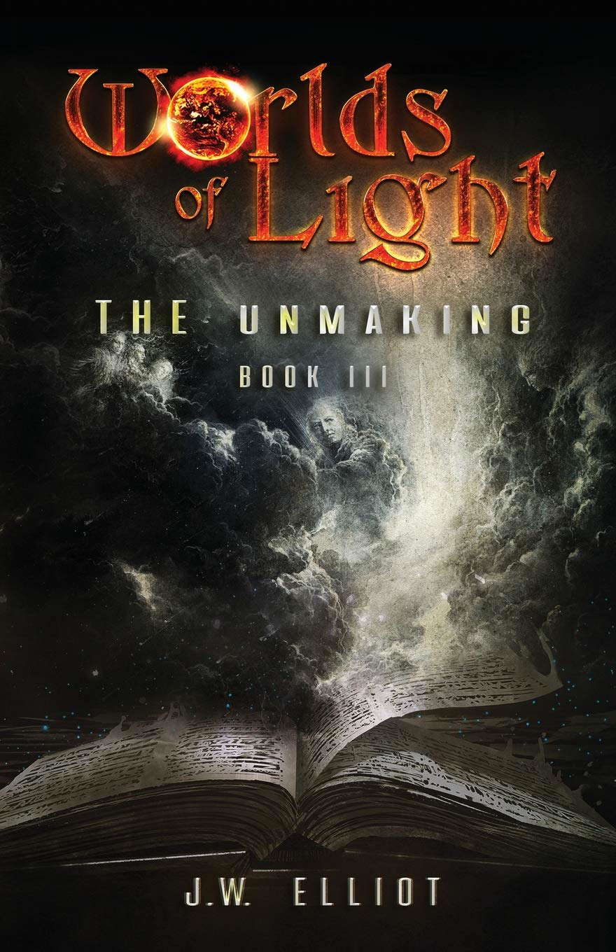 Worlds of Light: The Unmaking (Book 3) poster