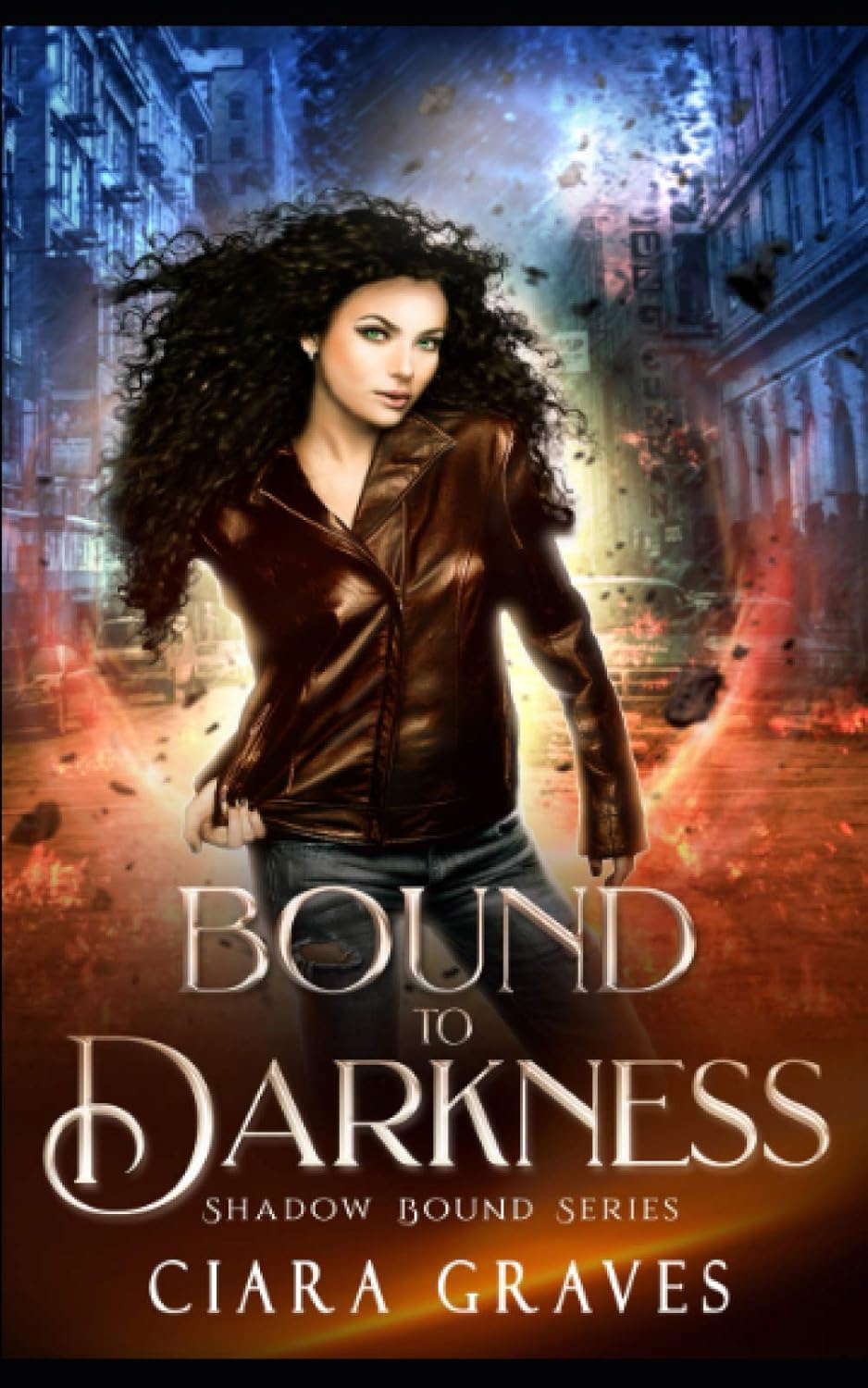 Bound to Darkness: A Witch and a Demi-God Urban Fantasy (Shadow Bound) poster