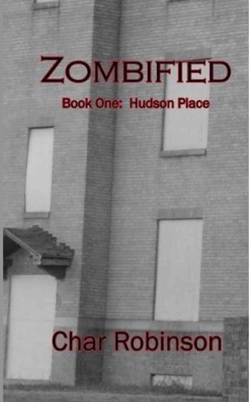Zombified: Book One: Hudson Place poster