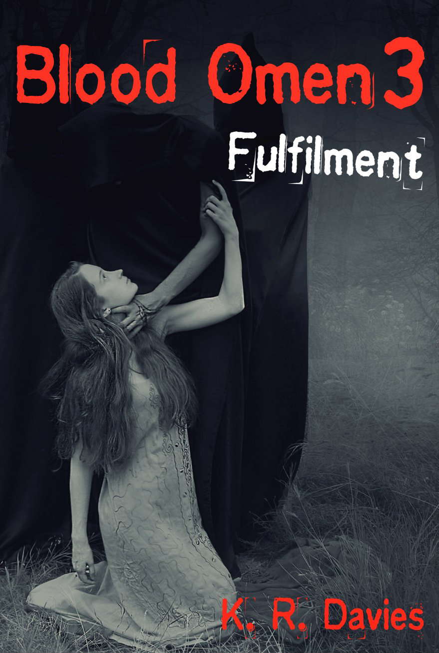 Blood Omen 3: Fulfilment (Blood Omen Saga) poster