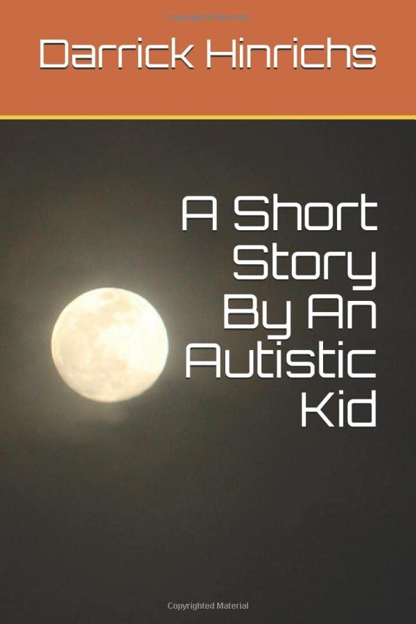 A Short Story By An Autistic Kid poster