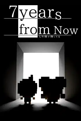 7 Years From Now poster