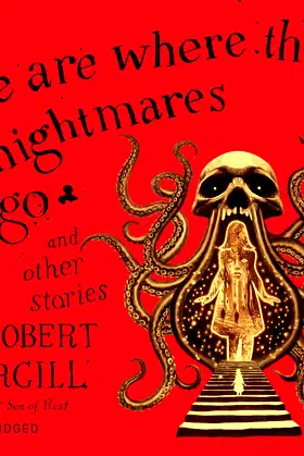 We Are Where the Nightmares Go and Other Stories poster