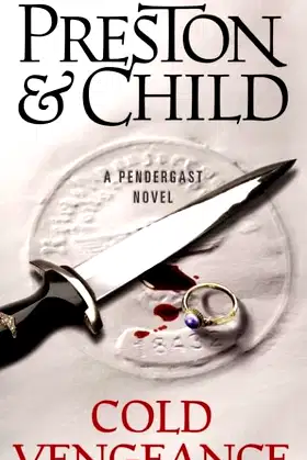 Cold Vengeance (Agent Pendergast Series, 11) poster