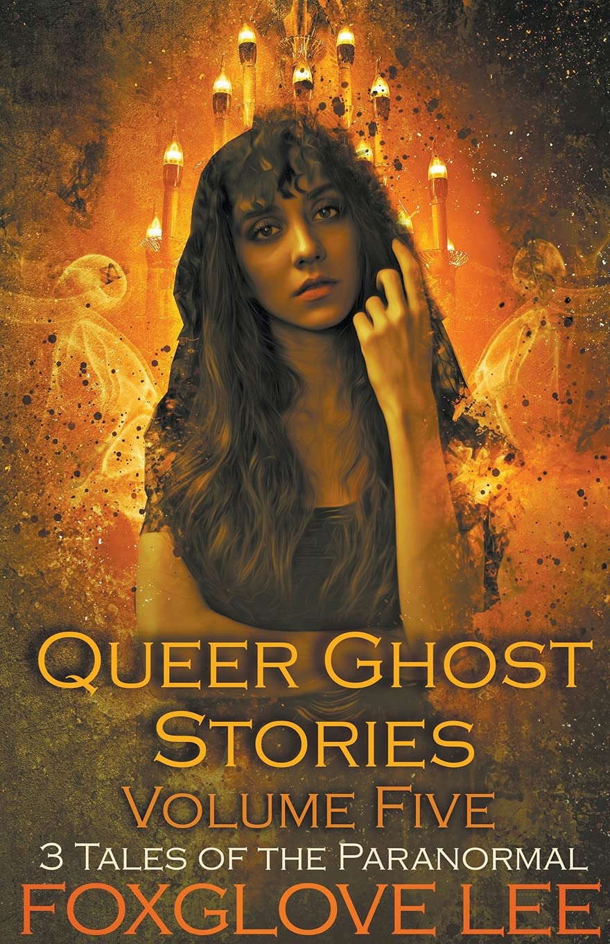 Queer Ghost Stories Volume Five poster