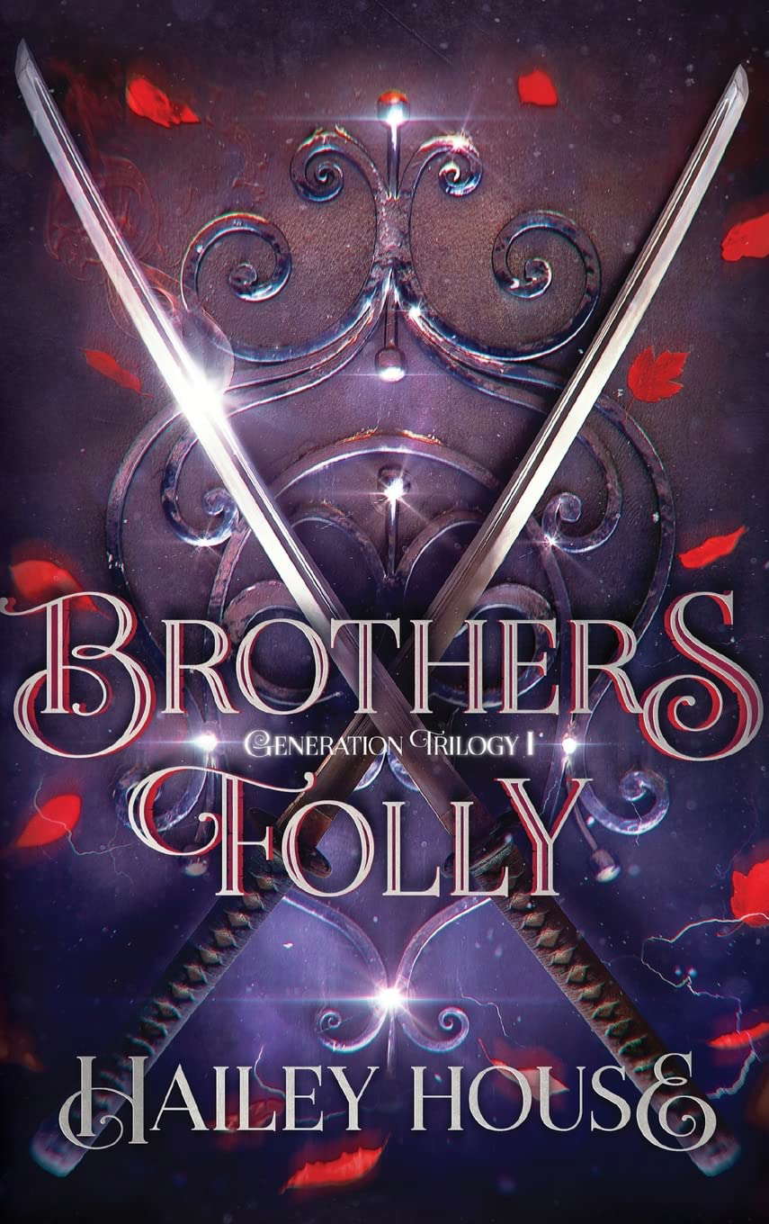BROTHER'S FOLLY - Generations Trilogy Book I poster