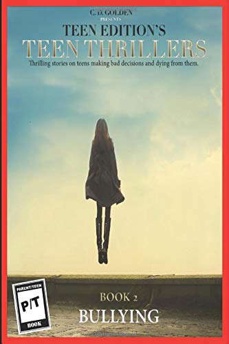 Teen Thrillers - Book 2 Bullying: Book 2 - Bullying poster