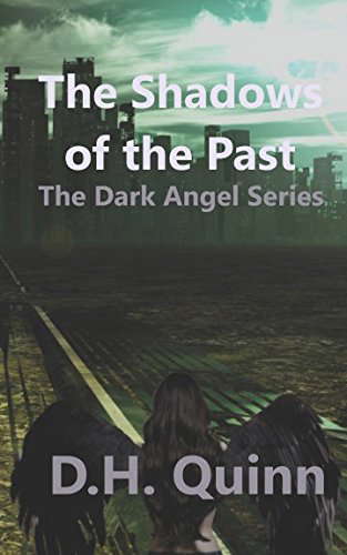 The Shadows of the Past: The Dark Angel Series poster