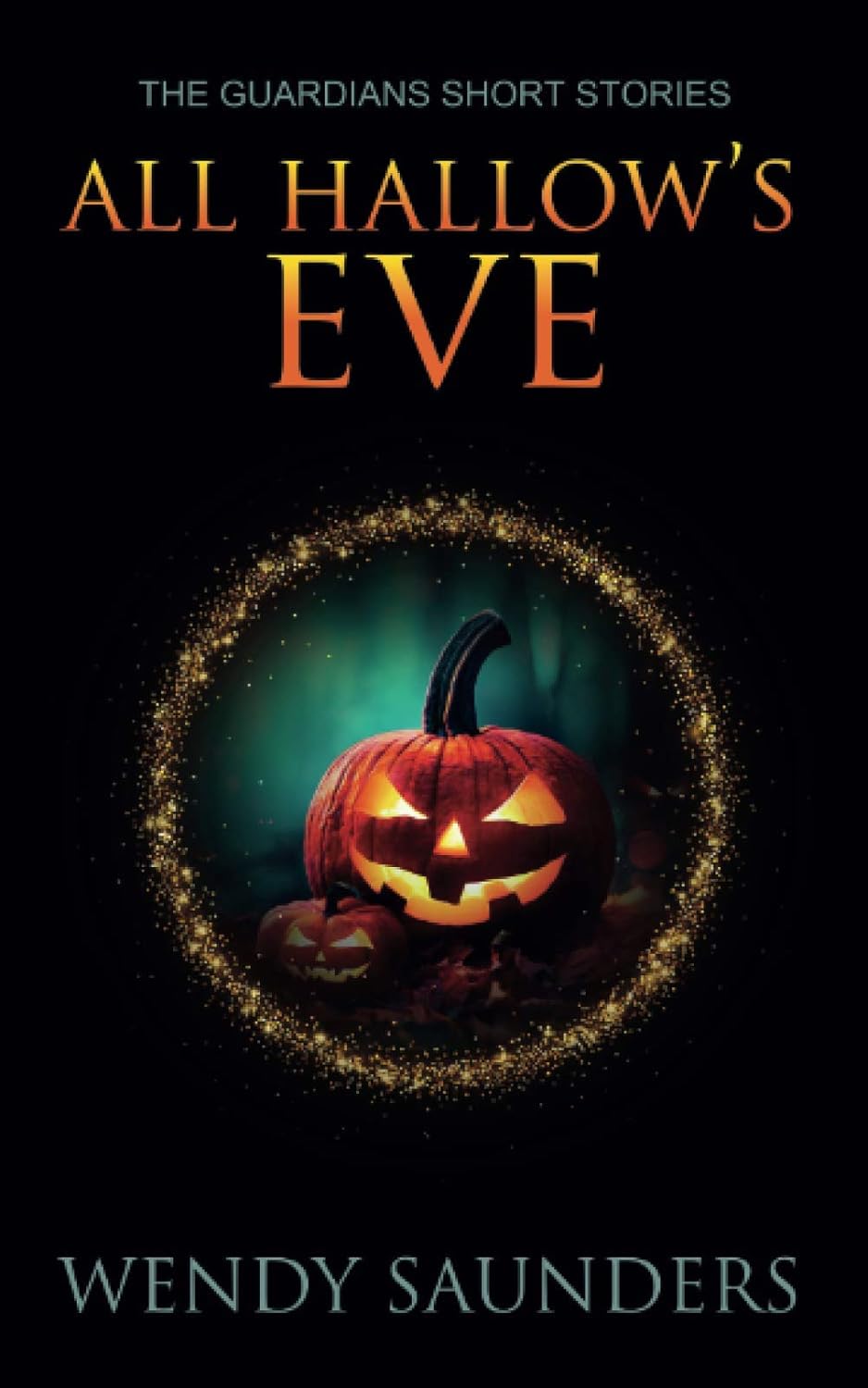 All Hallows Eve: A Guardians Series Holiday Special poster