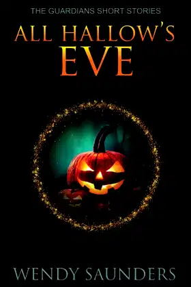 All Hallows Eve: A Guardians Series Holiday Special poster