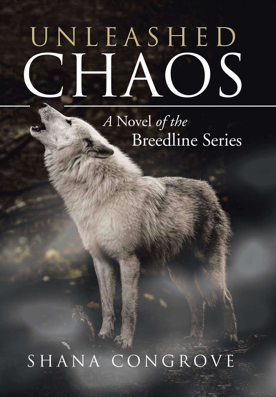Unleashed Chaos: A Novel of the Breedline Series poster