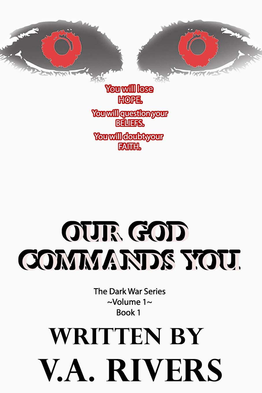 Our God Commands You (The Dark War Series) poster