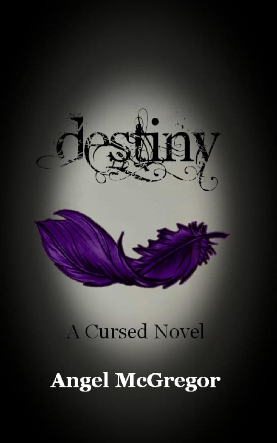 Destiny: A Cursed Novel (The Cursed Novels) poster