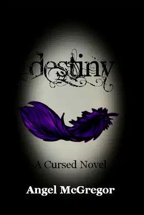 Destiny: A Cursed Novel (The Cursed Novels) poster