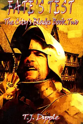 Fate's Test - The City's Blade Book 2 poster
