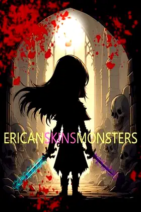 Ericanskinsmonsters poster