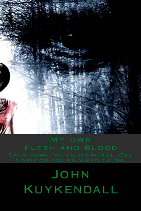 My own Flesh and Blood poster