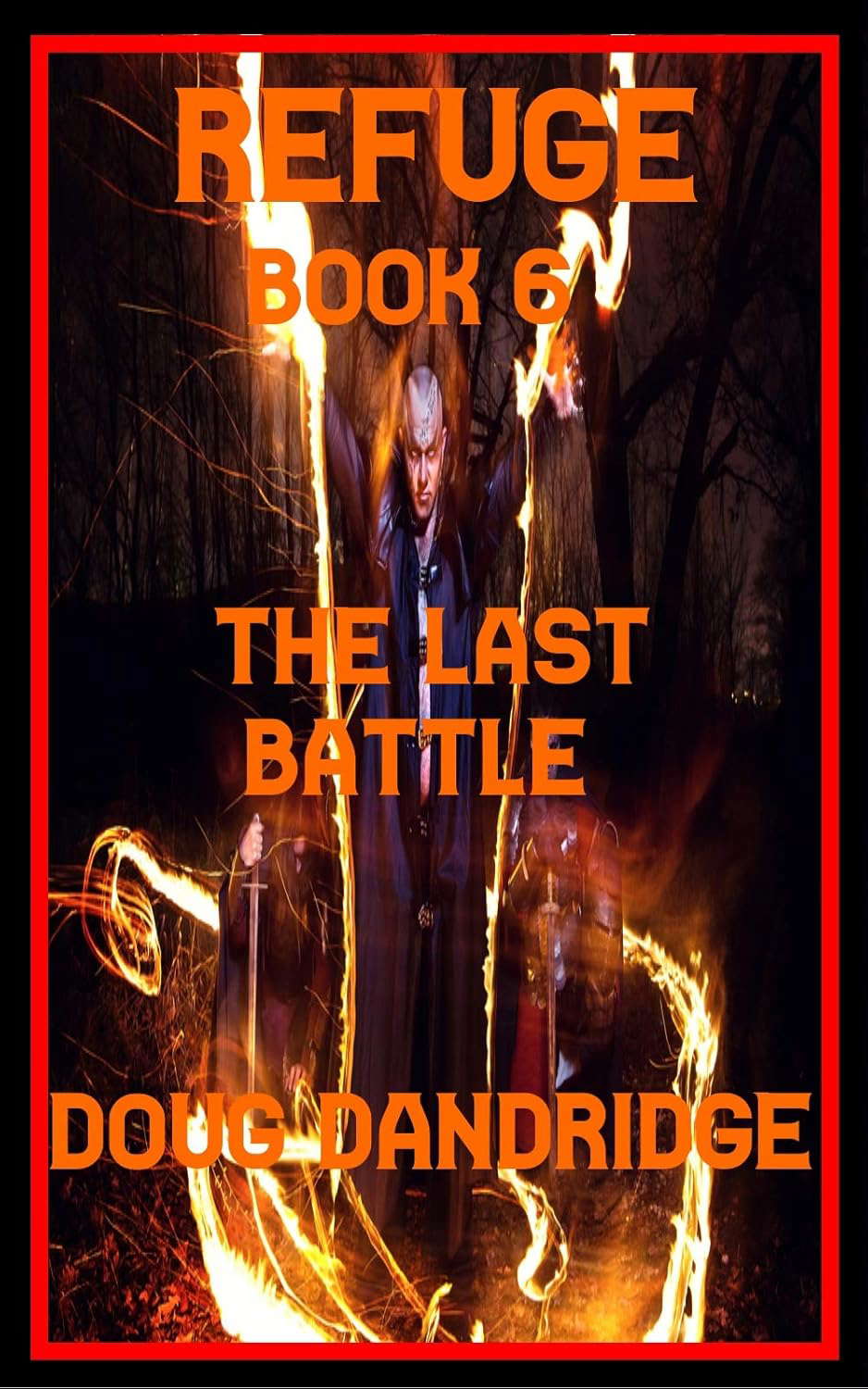 Refuge: Book 6: The Last Battle poster