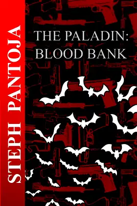 The Paladin: Blood Bank: "" poster
