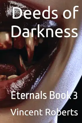 Eternals Book 3: Deeds of Darkness poster
