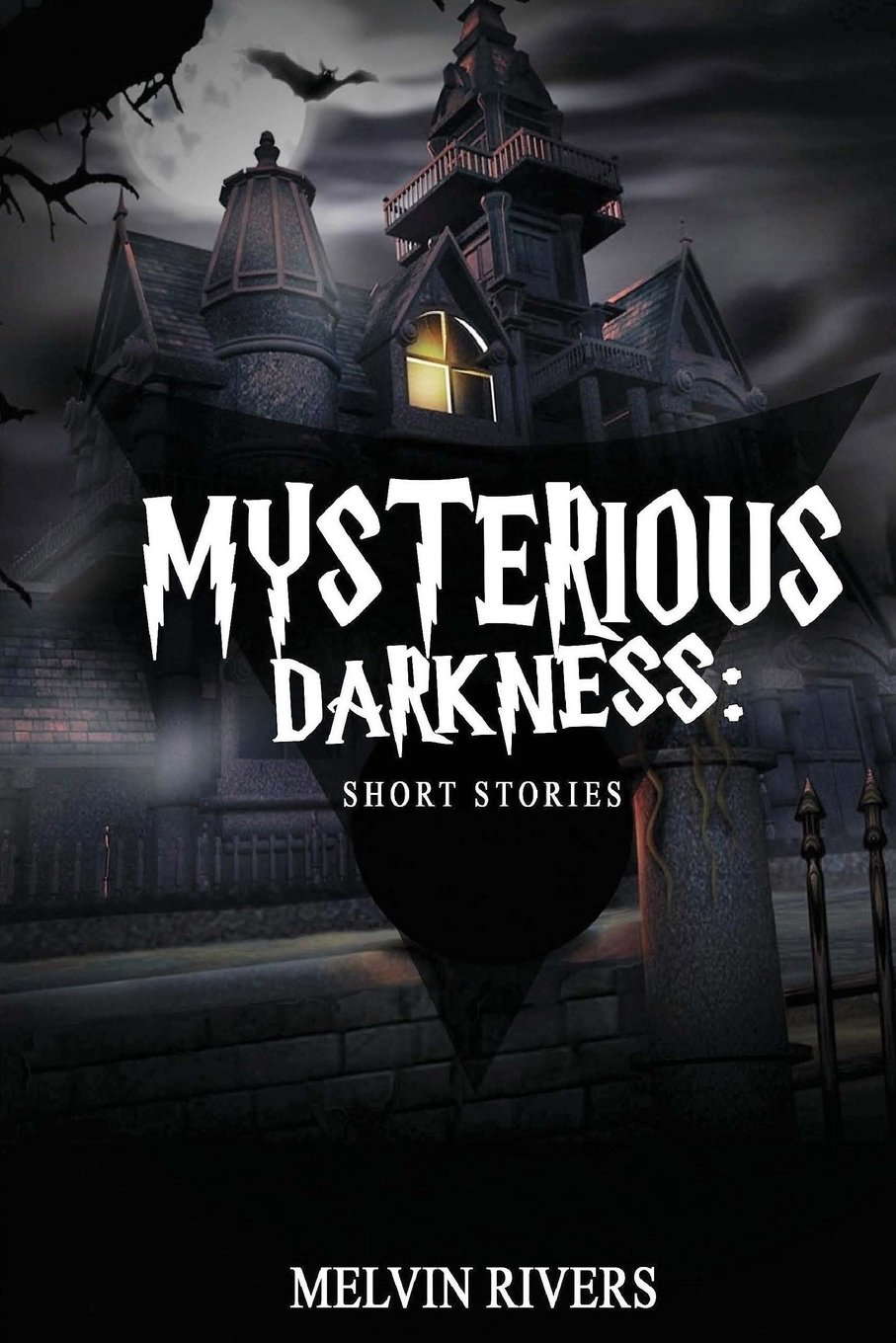 Mysterious Darkness: Short Stories poster