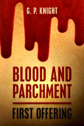 Blood and Parchment: First Offering poster