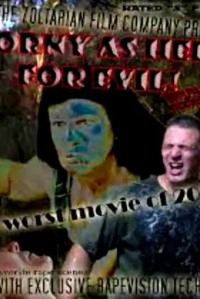 Horny as Hell for Evil poster