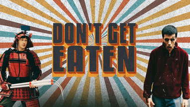DON'T GET EATEN | Official Trailer (2025) poster