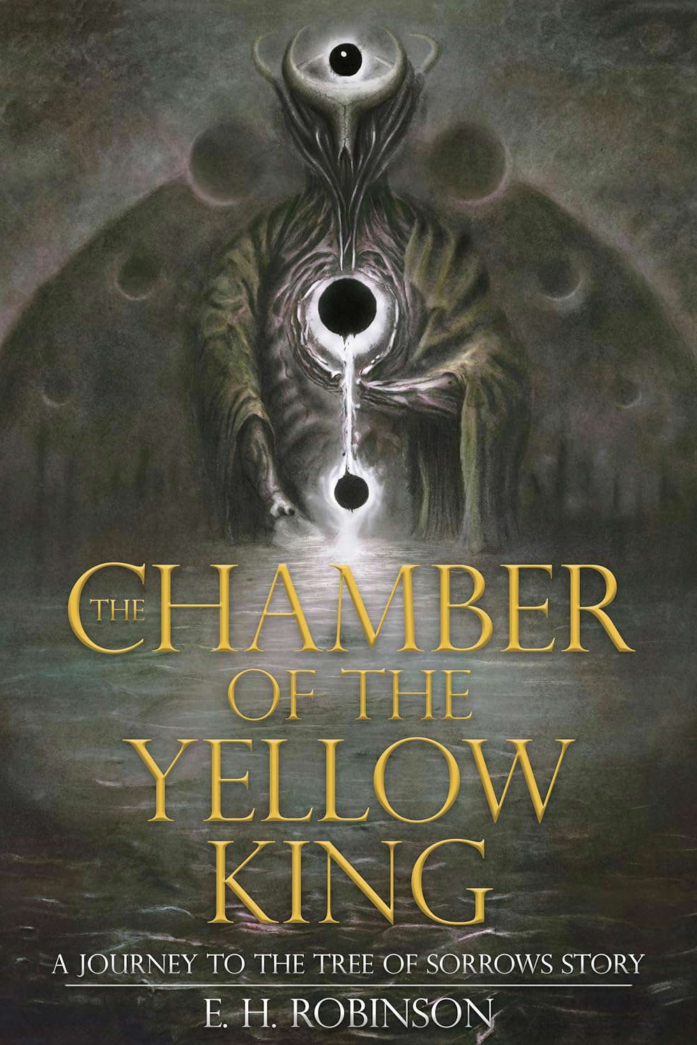 The Chamber of the Yellow King (Journey to the Tree of Sorrows) poster