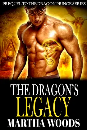 The Dragon's Legacy (Dragon Prince Series) poster