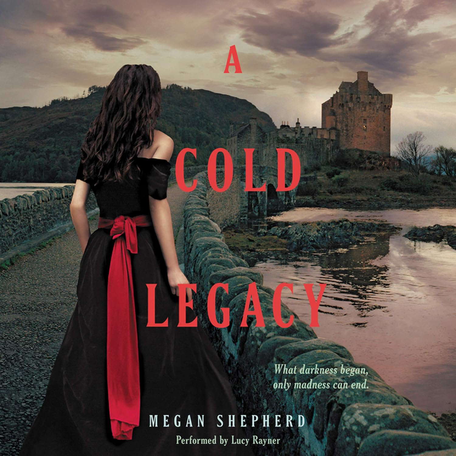 A Cold Legacy Lib/E (Madman S Daughter Trilogy) poster