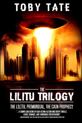 The Lilitu Trilogy: The Lilitu, Primordial, The Cain Prophecy poster