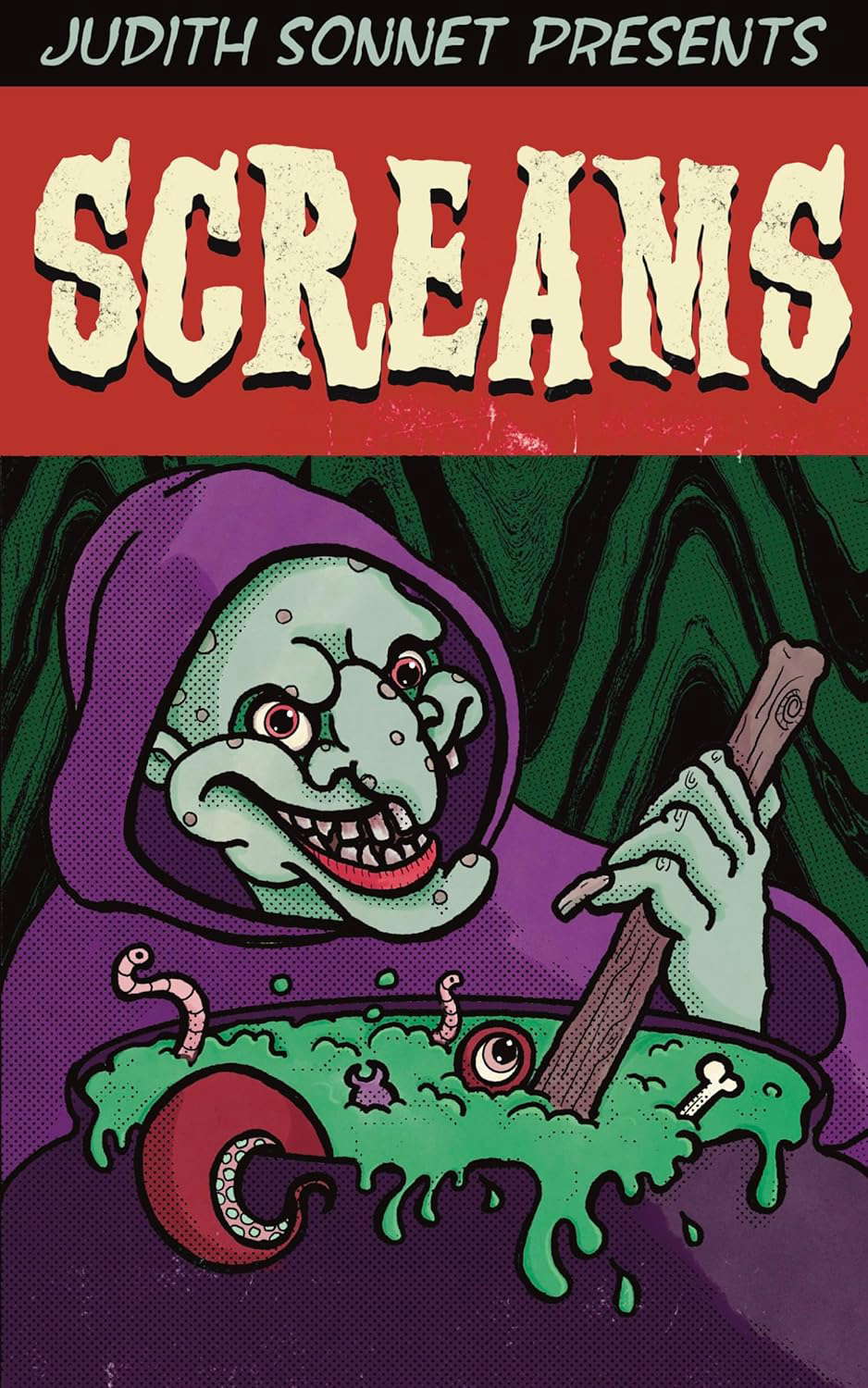 SCREAMS: A Horror Anthology (Judith Sonnet Anthologies) poster