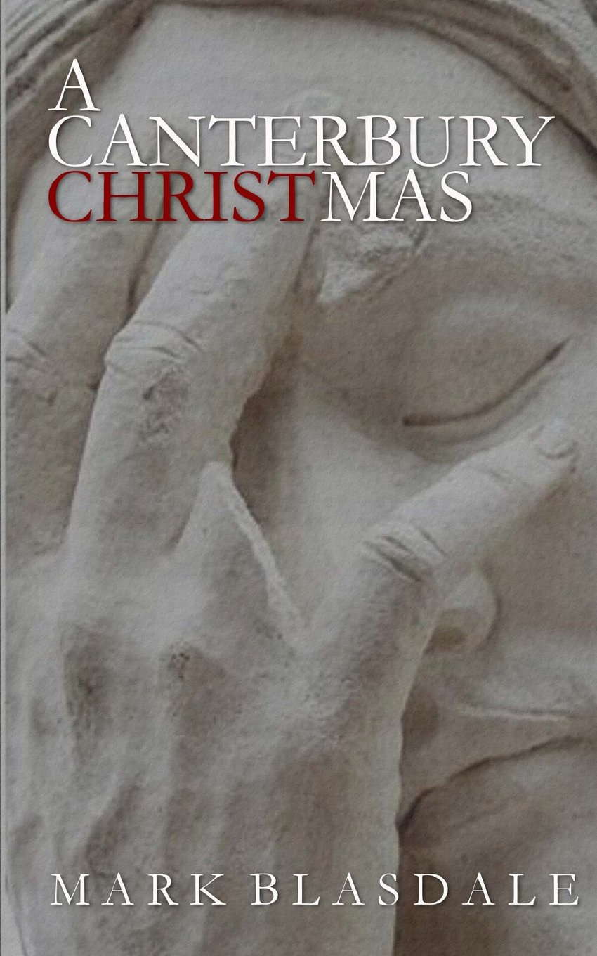 A Canterbury Christmas: An idle tale for the festive season poster