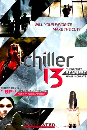 Chiller 13: The Decade's Scariest Movie Moments poster