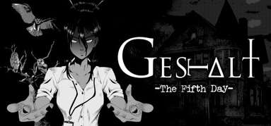 GESTALT: The Fifth Day capsule