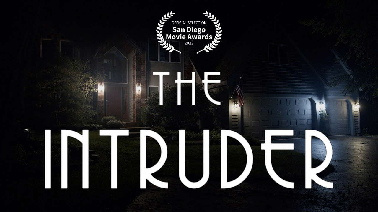 The Intruder (Short Film)