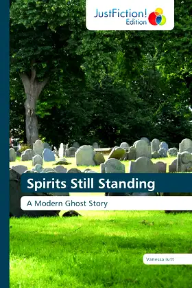 Spirits Still Standing: A Modern Ghost Story poster