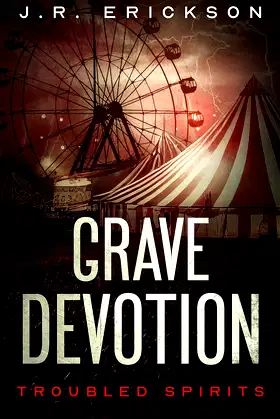 Grave Devotion: A Troubled Spirits Novel poster