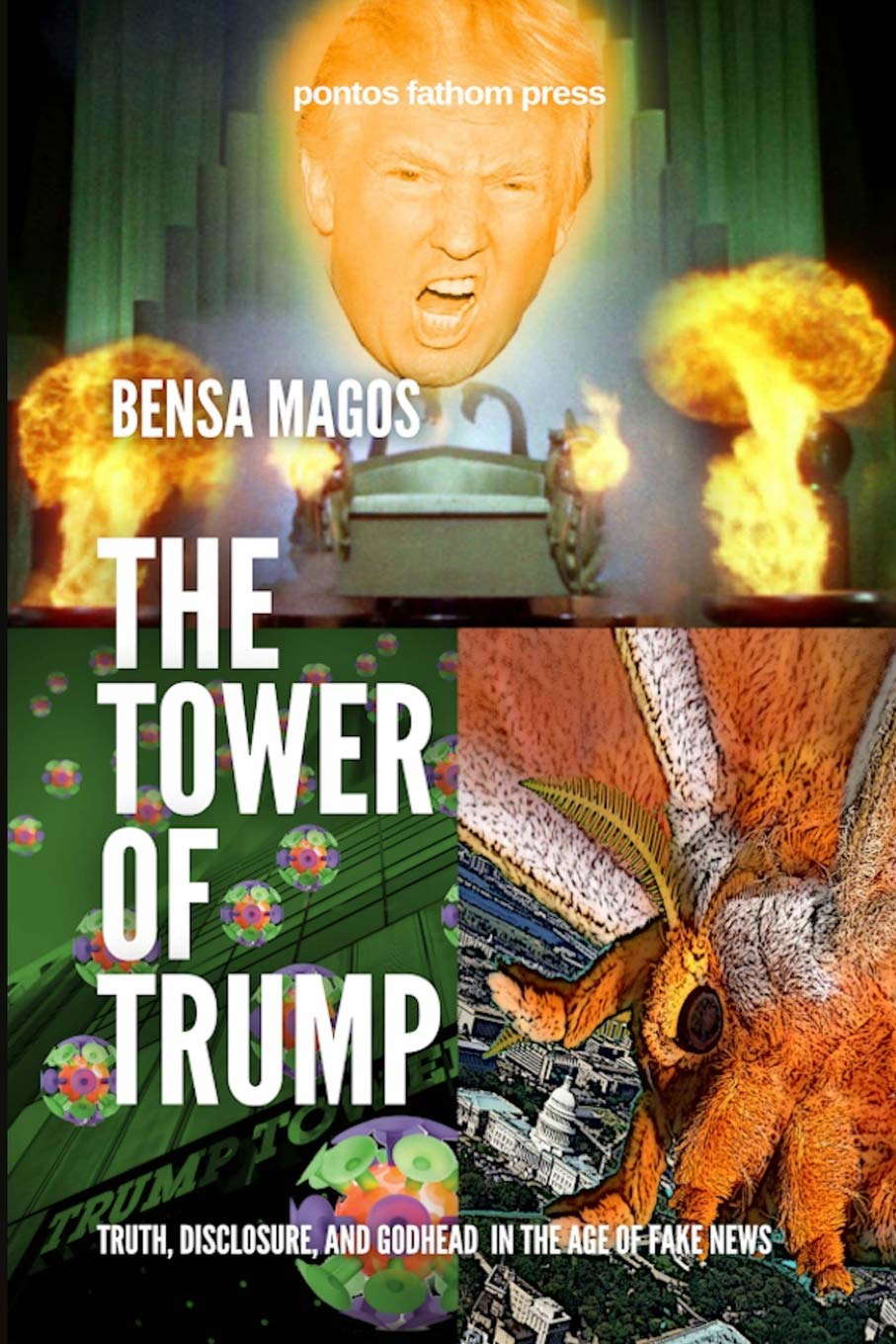 The Tower of Trump: Truth, Disclosure, and Godhead in the Age of Fake News poster