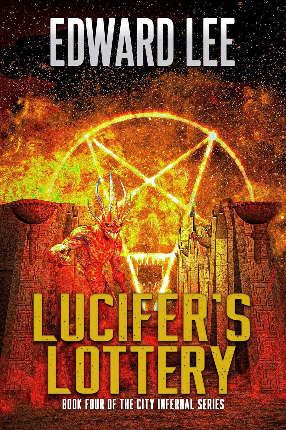 Lucifer's Lottery (City Infernal Book 4) poster