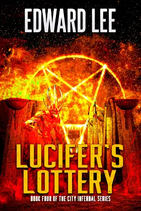 Lucifer's Lottery (City Infernal Book 4) poster