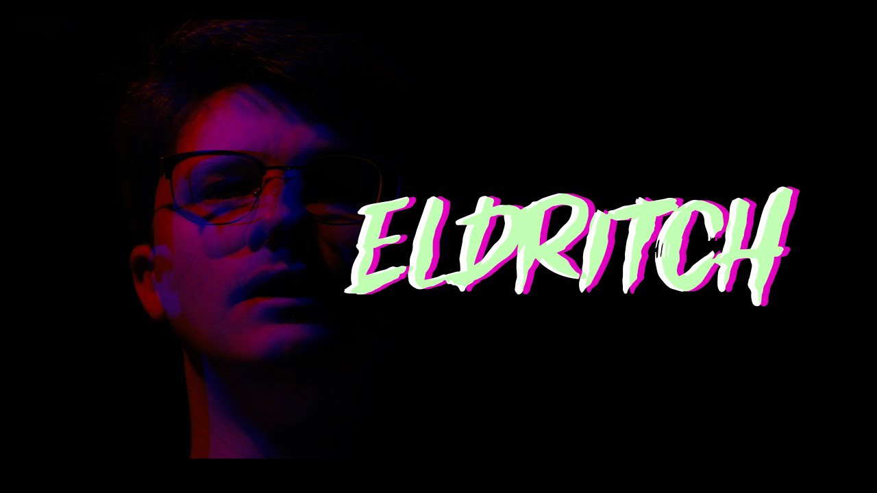 "ELDRITCH" - Jakob Owens Horror Short Film Contest 2023