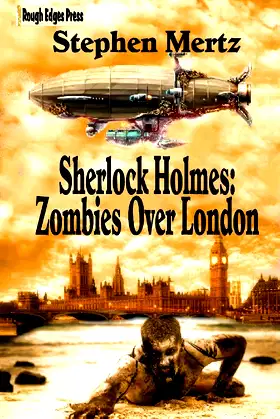Sherlock Holmes: Zombies Over London poster