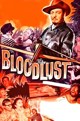 Bloodlust! poster