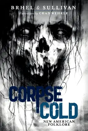 Corpse Cold: New American Folklore poster